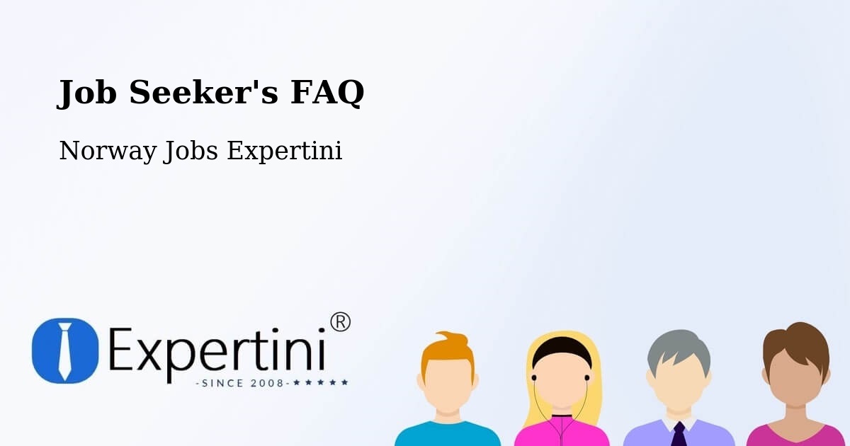 Job Seeker FAQ – Hønefoss - Norway Jobs Expertini